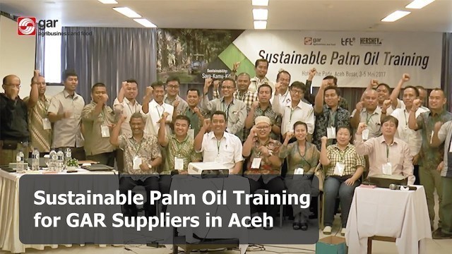 'Sustainable Palm Oil Training for GAR Suppliers in Aceh'