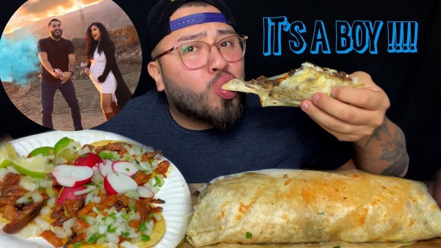 'It\'s A BOY!! MEXICAN STREET FOOD MUKBANG'