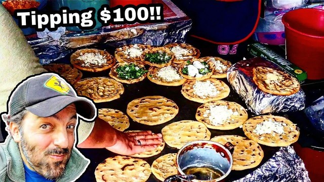 'ULTIMATE Mexican Street Food - Gorditas, Sopes & Migadas!! - Tipping $100 Dollars From SUBSCRIBERS!!'