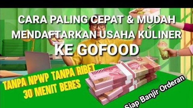 'CARA PALING CEPAT DAFTAR GOFOOD TERBARU TANPA NPWP LEWAT HP'