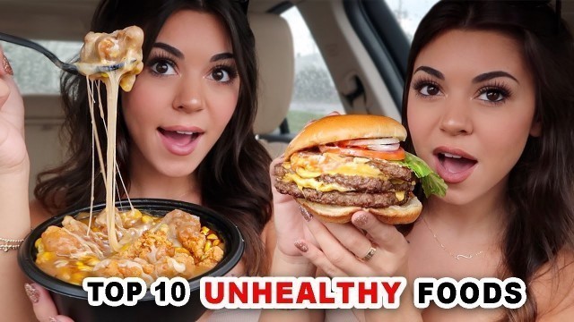 'Eating the TOP 10 Most Unhealthy Fast Foods in America!'