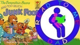 'The Berenstain Bears and Too Much Junk Food'