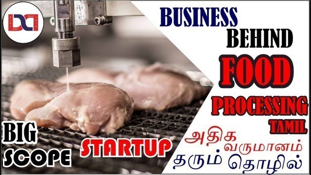 'Food Processing Business in Tamil | Food Manufacturing Business in tamil | Business in Tamil'