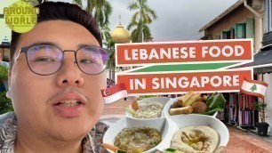 'LEBANESE FOOD in SINGAPORE | AWCD Ep:10'