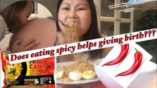 'Does eating spicy foods helps pregnant women to give birth????  PANCIT CANTON SWEET N SPICY MUKBANG'