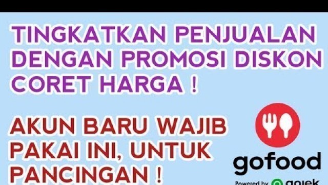 'CARA GOFOOD RAME || BUAT PROMOSI DISKON CORET HARGA'