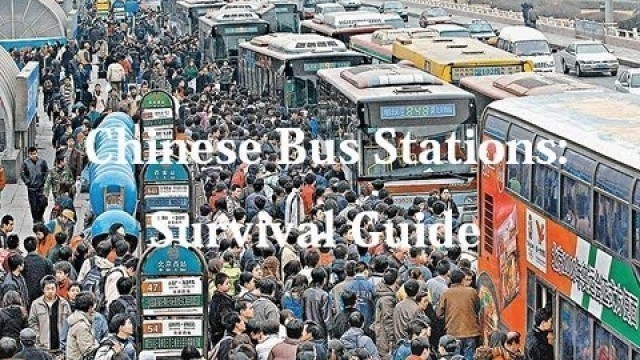 'How To - Survive Chinese Bus Stations/Fake Food and Drink'