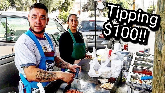 'ULTIMATE Mexican Street Food - Tipping $100 Dollars in Mexico - BEST Street Tacos EVER!!!'