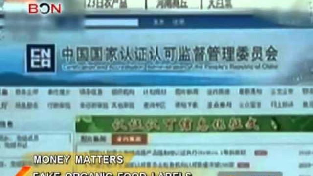 'Fake organic food labels - China Price Watch - December 09, 2013 - BONTV China'