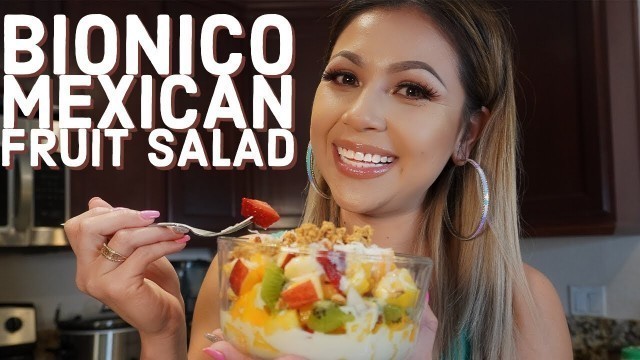 'Mexican Street Food: Bionico (Fruit Salad with Cream)'