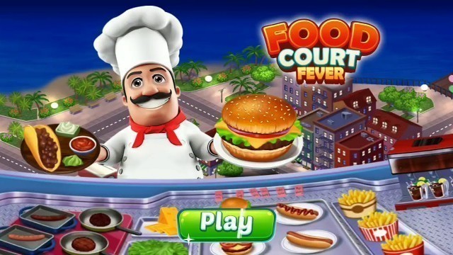 'Food Court Fever Level 12 - 13 - 14 Cooking Game Play Android 3 Stars'