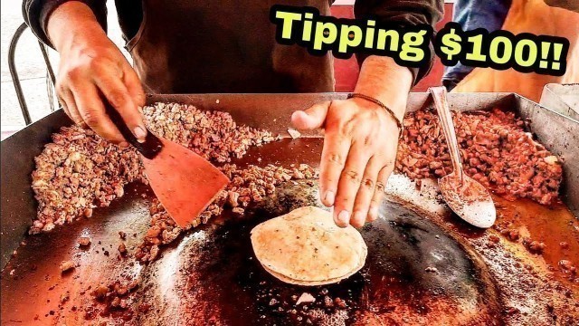 'The Best MEXICAN STREET FOOD TACOS In San Luis Potosi - TIPPING $100 Dollars To Tacos Toño'