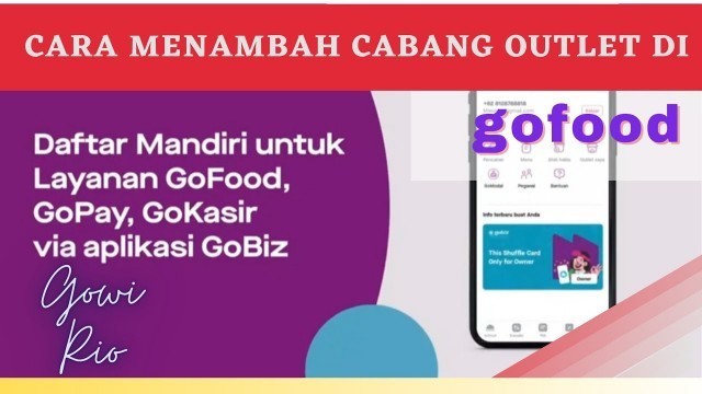 'Cara Daftar Cabang Baru Di GoFood Terbaru'