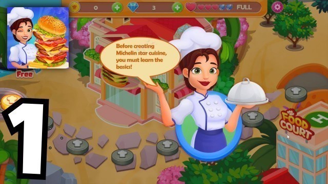 'Food Court - Craze Restaurant Chef Cooking Games Gameplay Walkthrough - First Impressions'