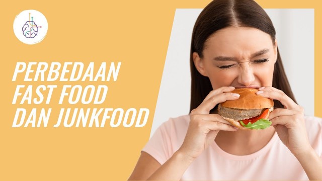 'Perbedaan Fast Food dan Junk Food'