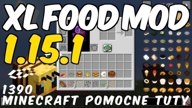 'XL Food Mod 1.15.1 (+ Forge) - Jak zainstalować mody - PL Instalacja moda do Minecraft 1.15.1'