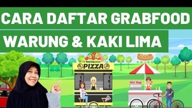 'CARA DAFTAR GRABFOOD LEWAT HP - STREET FOOD KAKI LIMA WARUNG - DAFTAR GRABFOOD ONLINE LANGSUNG AKTIF'