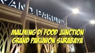 'Ricardo Kaka Malam Mingguan di Food Junction Grand Pakuwon Surabaya | Vlog#2'