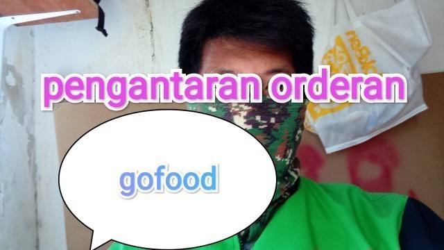 'Cara pengiriman order gofood'