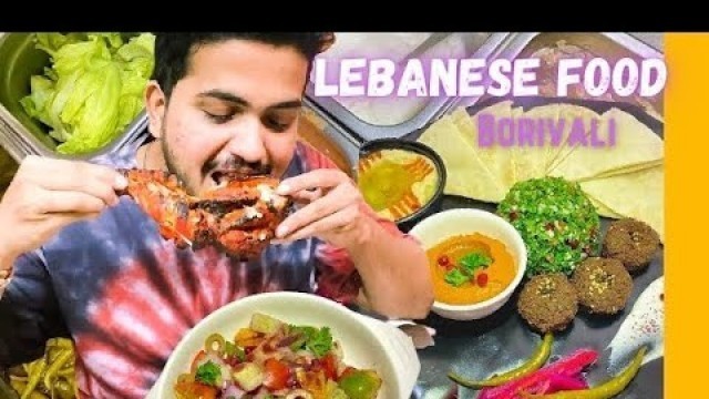 'Authentic Lebanese food in Borivali | Tabbouleh, Zatar, Fattoush | Kandivali Poinsur ka AL SHAWARMA'