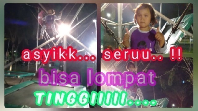 'Serunya bermain bungee trampoline di pakuwon food junction surabaya 2019'