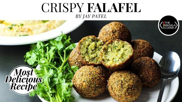 'Falafel Recipe | How to Make Falafel | Easy Falafel Recipe | Lebanese Food | Jay Patel'