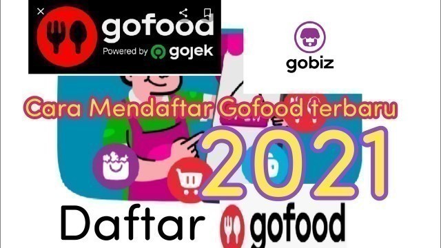 'Cara Mendaftar Gofood terbaru 2021'