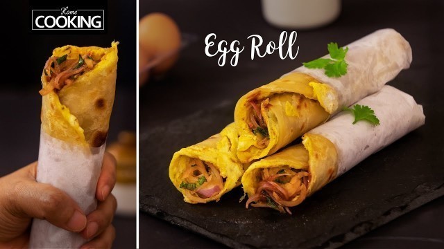 'Egg Roll | Kolkata Style Egg Roll | Anda Roll | Egg Kathi Roll | Street Food | Egg Recipes |Egg Wrap'