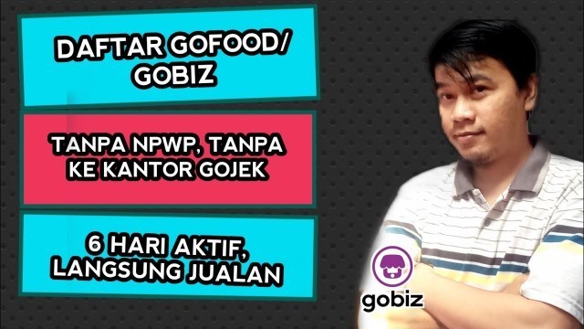 'Cara Daftar Gofood Tanpa NPWP || Cara Daftar Gobiz Online'