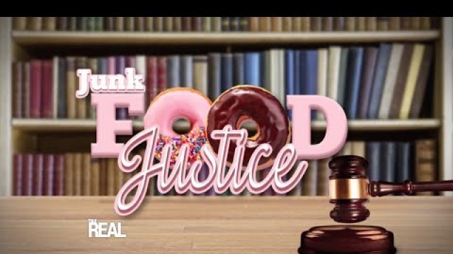 'Junk Food Justice'