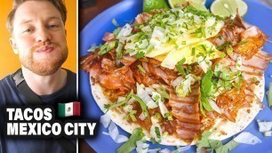 'Mexico City Street Food Tour - Taco Paradies!'