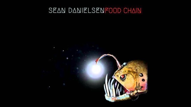 'Sean Danielsen - Food chain'