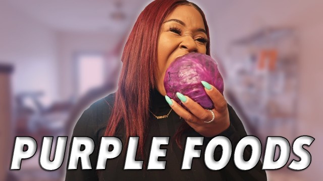 'I ONLY ATE PURPLE FOODS FOR 24 HOURS CHALLENGE'