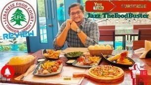 'LEBANESE FOOD COURT THRISSUR/ലെബനീസ് ഫുഡ്‌ കോർട്ട് /JAZZ THEFOODBUSTER/FOOD REVIEW/MALAYALAM VLOG'