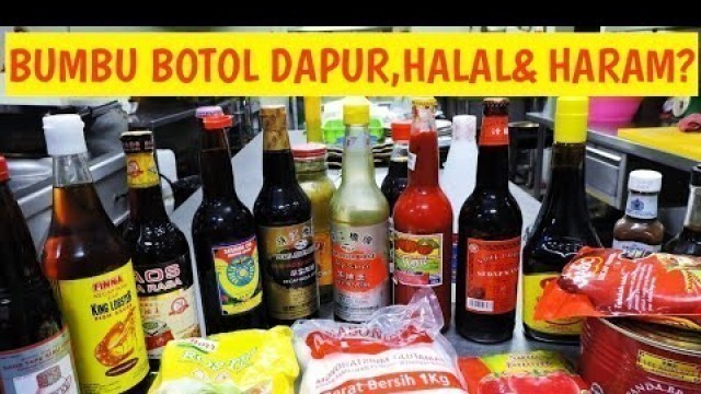 'RAHASIA BUMBU BOTOL UNTUK DAPUR & KETERANGAN FUNGSI SERTA HALAL & HARAM NYA'