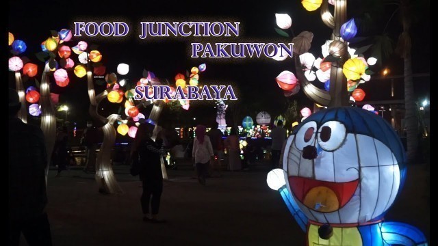 'Food Junction Grand Pakuwon, Surabaya'