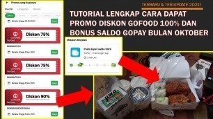 'TUTORIAL LENGKAP CARA DAPET DISKON GOFOOD 100% & BONUS SALDO DARI PROMO GOJEK TERBARU 2021 OKTOBER'