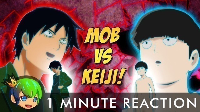 'Mob vs Keiji! | Mob Psycho 100 Season 2 Episode 4 | 1 Minute Reaction EXT'