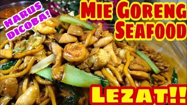 'Mie Goreng Seafood ala Chinese Food'